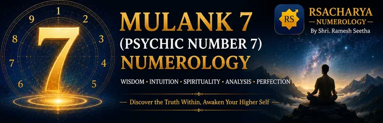 Mulank 7 psychic number 7 numerology, ruled by Ketu
